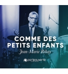  Comme des petits enfants - Jean-Marie Ribay MP3