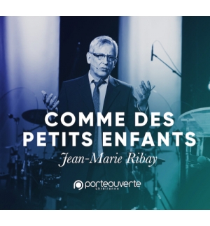  Comme des petits enfants - Jean-Marie Ribay MP3