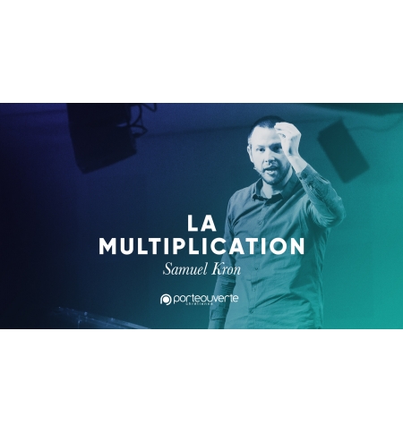 La Multiplication- Samuel Kron Louange MP4