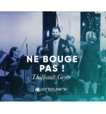 Ne bouge pas !- Thibault Geyer MP3