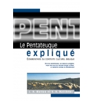 Le pentateuque expliqué. Commentaire du contexte culturel biblique