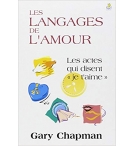 Les langages de l'amour - Gary Chapmann 
