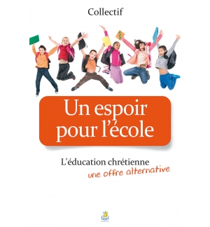 Un espoir pour l'école - Collectif
