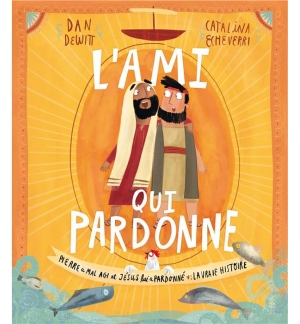 L' Ami qui pardonne