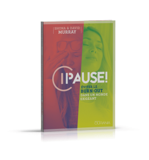 Pause! Eviter le burn-out dans un monde exigeant - MURRAY DAVID
