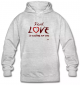Sweat Shirt "Real love is waiting for you"