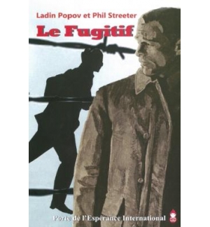 Le fugitif - Ladin Popov & Phil Streeter 