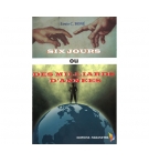 6 jours ou des milliards d'années - Louis C. Boné