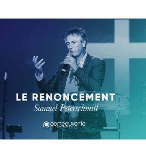Le renoncement - Samuel Peterschmitt MP3