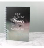 Carnet de notes - Que ton règne vienne que ta volonté soit faite sur la terre...