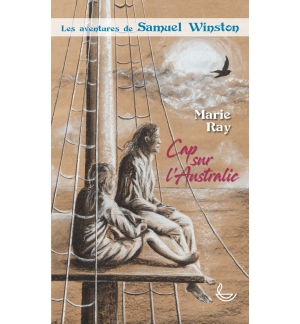 Samuel Winston, cap sur l’Australie (Roman d'aventure pour enfants) 9 à 12 ans