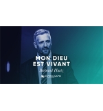Mon Dieu est vivant  - Bertrand Huetz MP3