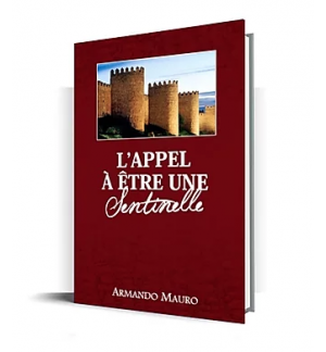 L'appel à être une sentinelle -  Armando MAURO