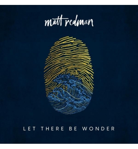 CD Let there be wonder - Matt Redman CD Let there be wonder - Matt Redman