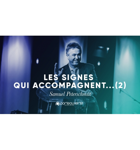 Voici les signes (2) -Samuel Peterschmitt MP3 Voici les signes (2) -Samuel Peterschmitt MP3