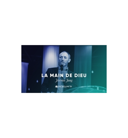 La main de Dieu - Jérémie Jung MP3