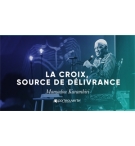 La croix source de délivrance -Mamadou Karambiri MP3