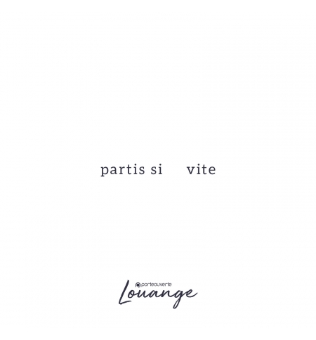 Partis si vite - Porte Ouverte Louange