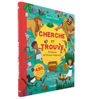 Cherche et trouve - 8 histoires de l'Ancien Testament - Sarah Parker