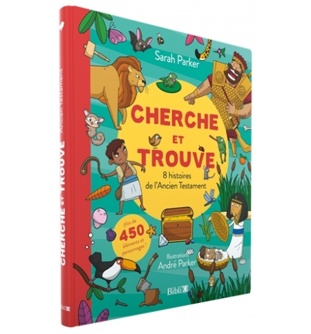 Cherche et trouve - 8 histoires de l'Ancien Testament - Sarah Parker
