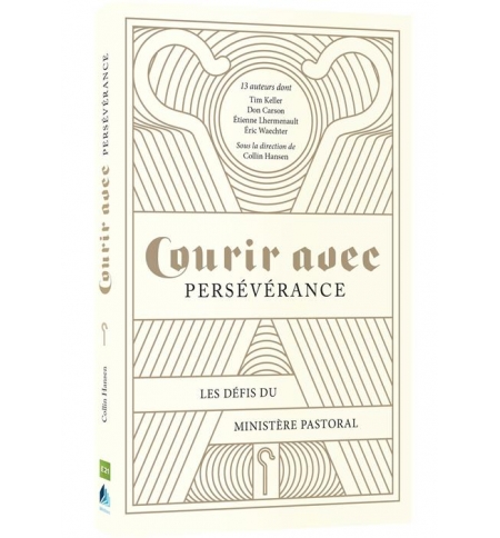 Courir avec persévérance - Collectif Courir avec persévérance - Collectif