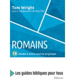 Romains : 18 études à suivre seul ou en groupe - Tom Wright - Patty Pell