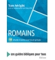 Romains : 18 études à suivre seul ou en groupe - Tom Wright - Patty Pell