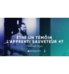 L'apprenti sauveteur 7 "Etre un témoin"- Thiebault Geyer MP3