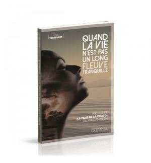 Quand la vie n'est pas un long fleuve tranquille