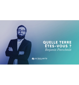 Quelle terre êtes-vous ? - Benjamin Peterschmitt MP3