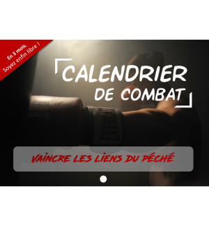 Calendrier de combat - Vaincre les liens du péché, des addictions