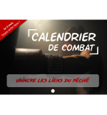 Calendrier de combat - Vaincre les liens du péché, des addictions