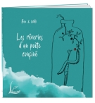 Les rêveries d'un poète confiné - Ben & CO
