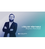 L'Eglise véritable - Benjamin Peterschmitt MP3