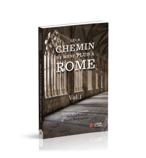 Leur chemin me mène plus à Rome TOM 1 - Richard A. Bennett