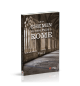 Leur chemin me mène plus à Rome TOM 1 - Richard A. Bennett