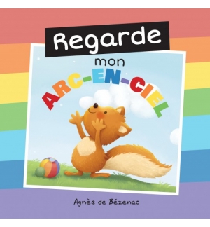 Regarde mon arc-en-ciel