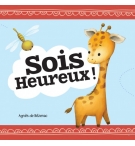 Sois Heureux