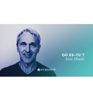 Où es-tu ? -Alain Moulin MP3