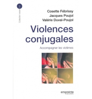 Violences conjugales Accompagner les victimes