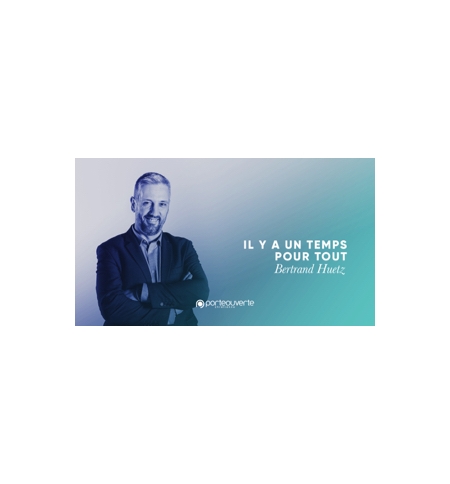 Il y a un temps pour tout - Bertrand Huetz MP3