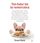 Ton futur toi te remerciera -  Drew Dyck