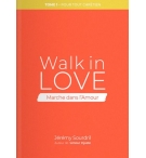 Walk in Love - Jérémy Sourdril