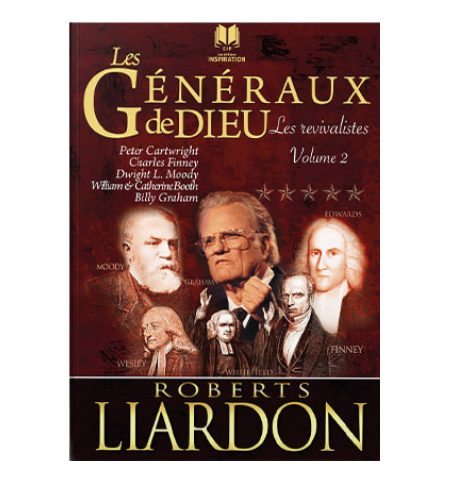 Les généraux de Dieu - Les revivalistes Volume 2 Les généraux de Dieu - Les revivalistes Volume 2