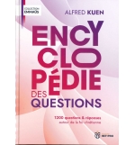 Encyclopédie des questions- Alfred Kuen