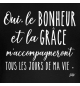 T-Shirt bébé manches courtes noir : Oui le bonheur et la grâce m'accompagneront