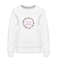 Sweat Shirt Femme "Tu es aimée"