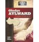 Gladys Aylward L'aventure de toute une vie - Série Les héros de la foi