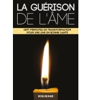 La guérison de l'âme - Rob Reimer