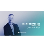 Les récompenses célestes - Jean-Marie Ribay MP3